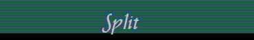 Split